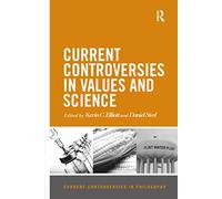 Current Controversies in Values and Science