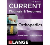 CURRENT Diagnosis & Treatment in Orthopedics, Fifth Edition