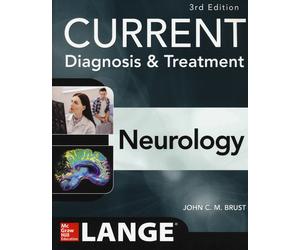 Current diagnosis & treatment neurology - Brust John C. M.