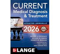 Current medical diagnosis and treatment - Papadakis Maxine A.