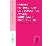 Current Perspectives on Geopolitics among Southeast Asian Youths