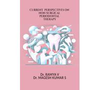 Current Perspectives on Non-Surgical Periodontal Therapy
