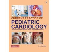Current Practice of Pediatric Cardiology (Tascabile)