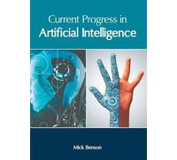 Current Progress in Artificial Intelligence (Copertina rigida)