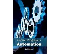 Current Progress in Automation (Copertina rigida)