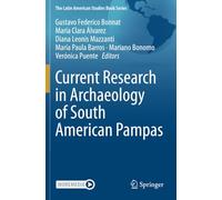 Current Research in Archaeology of South American Pampas