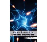 Current Research in Genetic Disorders (Copertina rigida)