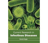 Current Research in Infectious Diseases (Copertina rigida)