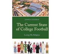 Current State of College Football, The: Losing My Religion