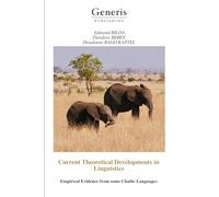 Current Theoretical Developments in Linguistics: Empirical Evidence from some Chadic Languages