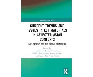 Current Trends and Issues in ELT Materials in Selected Asian Contexts: Implications for the Global Community