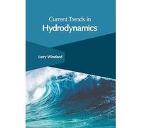 Current Trends in Hydrodynamics
