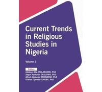 Current Trends in Religious Studies in Nigeria (Volumes One)