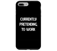 Currently Pretending To Work Funny Office Wear Tees Mugs Custodia per iPhone 7 Plus/8 Plus
