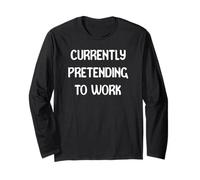 Currently Pretending To Work Funny Office Wear Tees Mugs Maglia a Manica