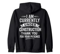 Currently Under Construction Get Well Soon Felpa con Cappuccio