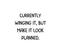 Currently winging it but make it look planned: undated Daily, Weekly, Monthly planner