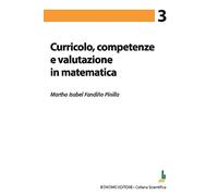 Curricolo, competenze e valutazione in matematica