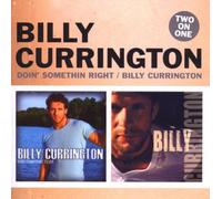 Currington,Billy - Doin' Something Right/Billy C...