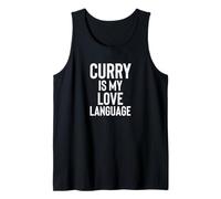 Curry is My Love Language Fun Food Design for Men Women Canotta