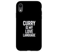 Curry is My Love Language Fun Food Design for Men Women Custodia per iPhone XR
