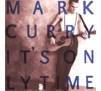 Curry,Mark - It'S Only Time