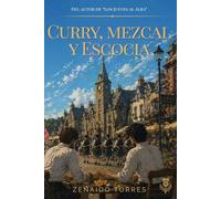 Curry, Mezcal y Escocia