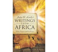 Curry R Blake John G. Lake's Writings From Africa (Tascabile)