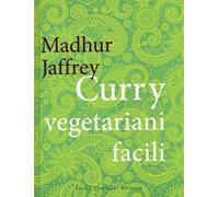 Curry vegetariani facili - Jaffrey Madhur