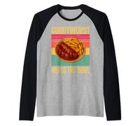 Currywurst Guarisce L'anima Divertente retrò Tedesco Cibo Gioco di Parole Foodie Maglia con Maniche Raglan
