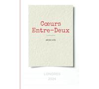 Cœurs Entre-Deux: Un livre d'amour sur les secondes chances
