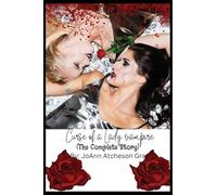 Curse of a Lady Vampire: (The Complete Story)