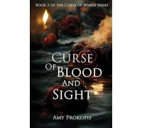 Curse of Blood and Sight