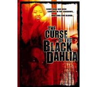 Curse of the Black Dahlia