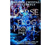 Curse of the Frog Prince Part 2