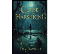 Curse of the Marshking: a Greek myth retelling of the Frog Prince