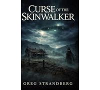 Curse of the Skinwalker
