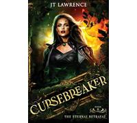 Cursebreaker Book 6: The Eternal Betrayal