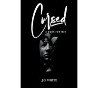 Cursed: A Book For Men