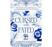 Cursed and Fated: A Sleeping Beauty Retelling