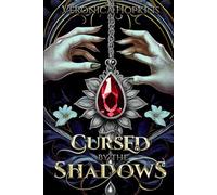 Cursed by the Shadows