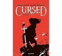 Cursed [Hardcover] [Oct 29, 2019] Wheeler, Thomas; Miller, Frank and Desotgiu, L