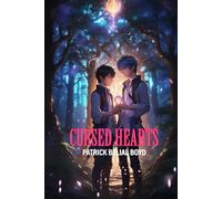 Cursed Hearts: Sorcery and Secrets at Tenebrosa Academy