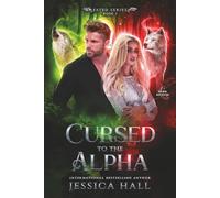 Cursed To The Alpha: Dark Pages Edition