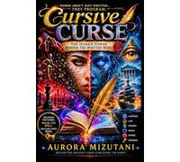Cursive Curse: The Hidden Power Behind The Written Word