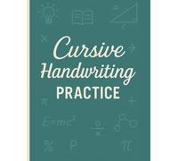 Cursive Handwriting Practice Notebook ,8.5×11: For Kids Ages 5-10
