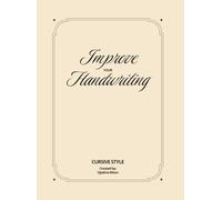 Cursive Handwriting Workbook for Adults: Improve your handwriting
