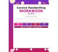 Cursive Handwriting Workbook for Girls: With Motivational Quotes | Cursive Writing Practice Book for Kids Ages 7-12 | Uppercase and Lowercase Letters, ... and Copy | Penmanship Practice for Beginners