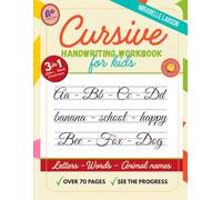 Cursive Handwriting Workbook for Kids 3-in-1: Learn Cursive Handwriting with Letters, Words & Animal Names - a Fun Cursive Tracing Workbook