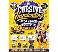 Cursive Handwriting Workbook for Kids Ages 8-12: 100+ Beginner Practice Pages | 3-in-1 Letter Tracing, Words & Sentences | Fun Daily Writing ... | Jokes, Facts, Coloring & Signature Practice